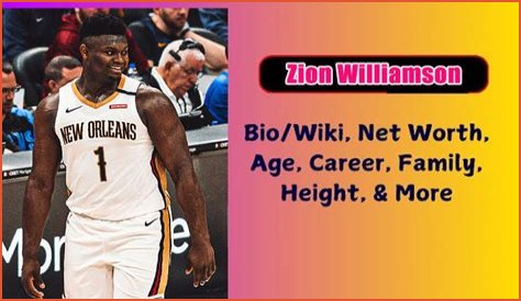 Zion Williamson Height, Weight, Age, Girlfriend, Biography, Net worth & Family